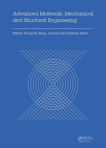 Advanced Materials, Mechanical and Structural Engineering: Proceedings of the 2nd International Conference of Advanced Materials, Mechanical and ... Island, South Korea, September 18-20, 2015