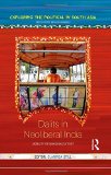 Dalits in Neoliberal India: Mobility or Marginalisation? (Exploring the Political in South Asia)