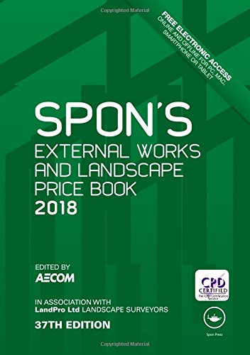 Spon's External Works and Landscape Price Book 2018 (Spon's Price Books)
