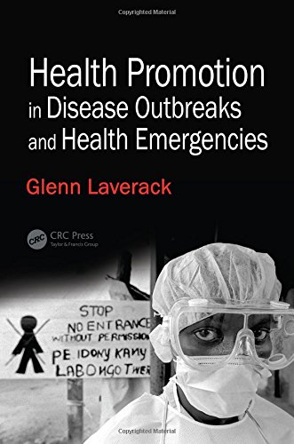 Health Promotion in Disease Outbreaks and Health Emergencies