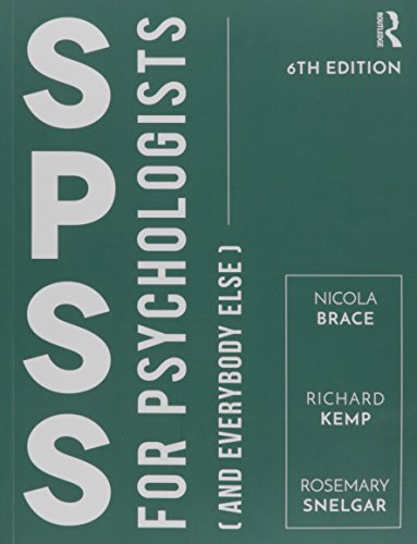 IBM SPSS for Psychologists: Fifth Edition