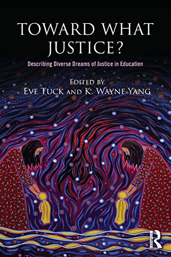 Book Cover Toward What Justice?: Describing Diverse Dreams of Justice in Education