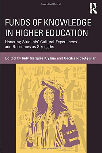 Book Cover Funds of Knowledge in Higher Education