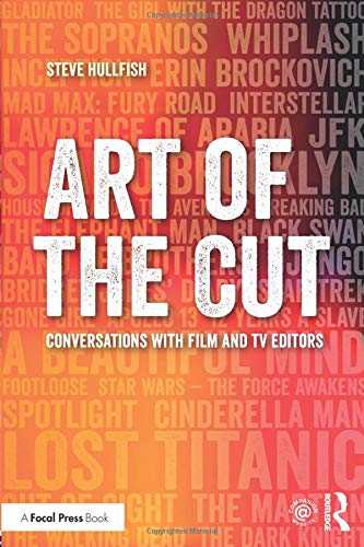 Book Cover Art of the Cut: Conversations with Film and TV Editors