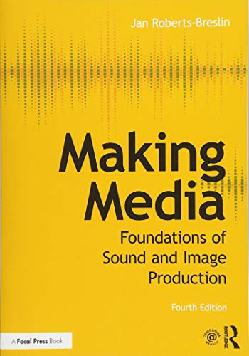 Book Cover Making Media: Foundations of Sound and Image Production