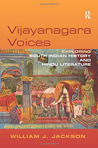 Book Cover Vijayanagara Voices: Exploring South Indian History and Hindu Literature
