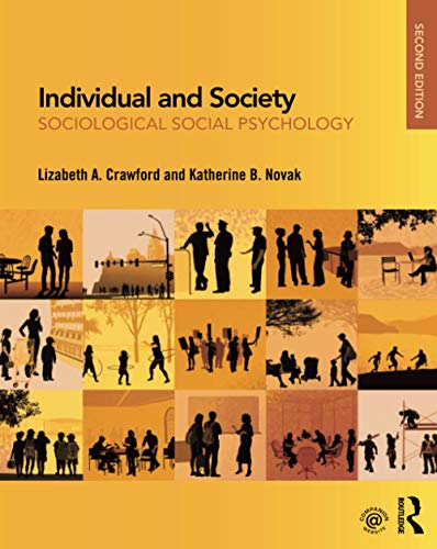 Book Cover Individual and Society: Sociological Social Psychology