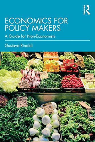 Book Cover Economics for Policy Makers: A Guide for Non-Economists