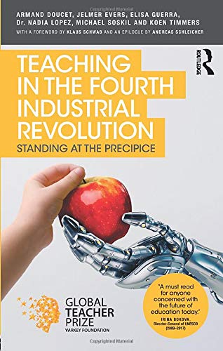 Book Cover Teaching in the Fourth Industrial Revolution: Standing at the Precipice