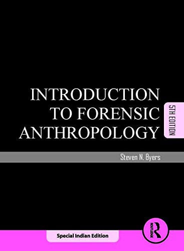 Introduction To Forensic Anthropology, 5Th Edn