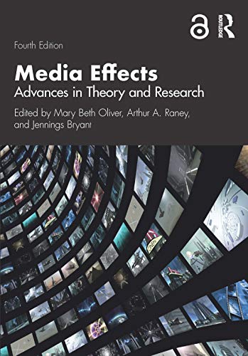 Book Cover Media Effects: Advances in Theory and Research (Routledge Communication Series)