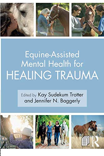 Book Cover Equine-Assisted Mental Health for Healing Trauma