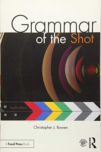 Grammar of the Shot