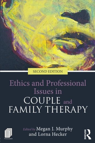 Book Cover Ethics and Professional Issues in Couple and Family Therapy
