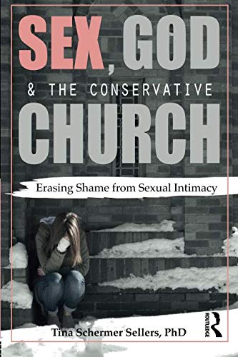 Book Cover Sex, God, and the Conservative Church