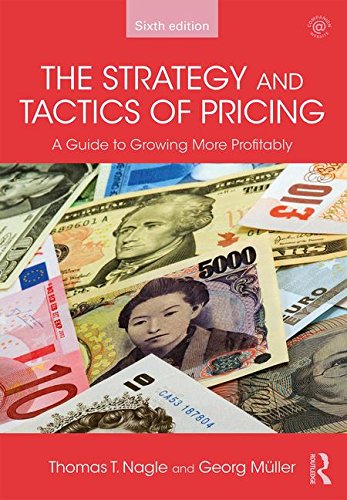 Book Cover The Strategy and Tactics of Pricing: A guide to growing more profitably