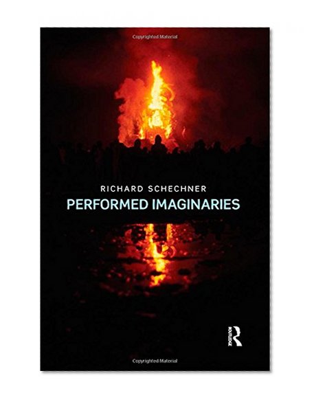 Performed Imaginaries