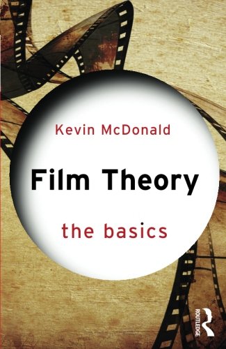Film Theory: The Basics
