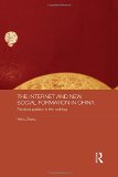 The Internet and New Social Formation in China: Fandom Publics in the Making (Media, Culture and Social Change in Asia Series)