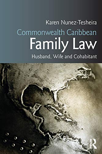 Book Cover Commonwealth Caribbean Family Law: husband, wife and cohabitant (Commonwealth Caribbean Law)