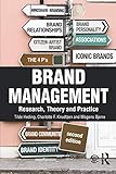 Brand Management: Research, Theory and Practice