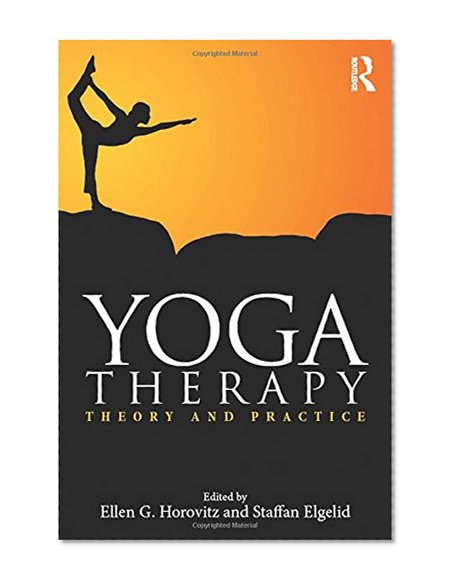 Yoga Therapy: Theory and Practice