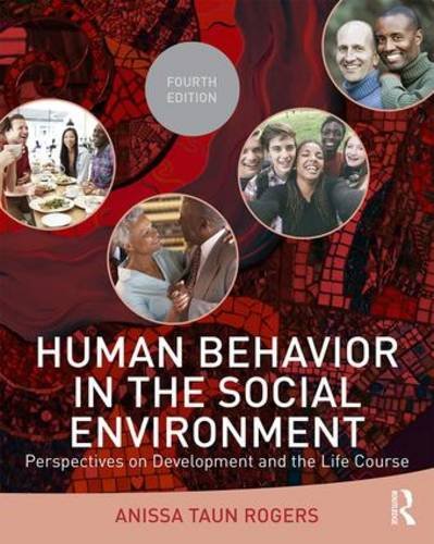 Book Cover Human Behavior in the Social Environment: Perspectives on Development and the Life Course