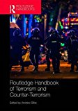 Routledge Handbook of Terrorism and Counter-Terrorism