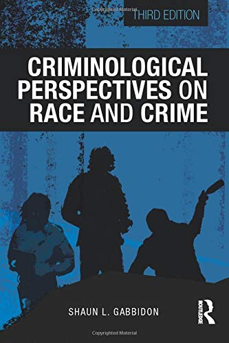 Book Cover Criminological Perspectives on Race and Crime (Criminology and Justice Studies)