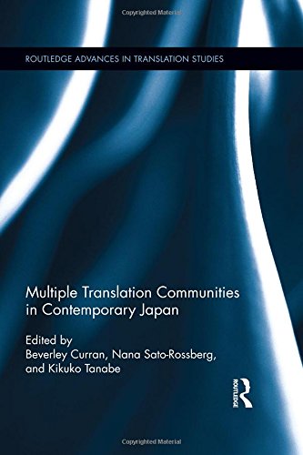 Multiple Translation Communities in Contemporary Japan (Routledge Advances in Translation Studies)
