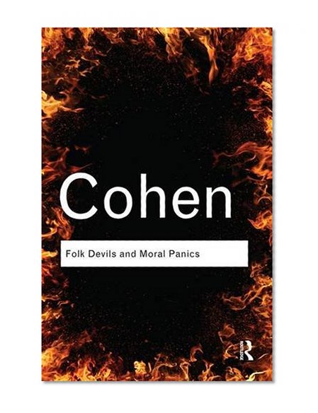 Book Cover Folk Devils and Moral Panics (Routledge Classics)