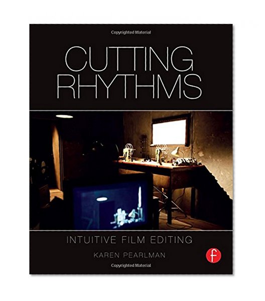 Book Cover Cutting Rhythms: Intuitive Film Editing