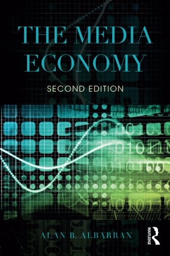 Book Cover The Media Economy (Media Management and Economics Series)