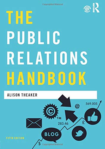 The Public Relations Handbook (Media Practice)