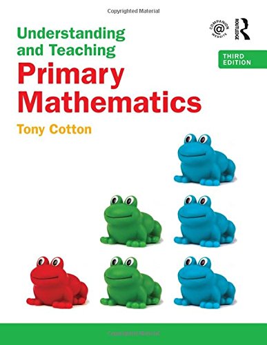 Understanding and Teaching Primary Mathematics
