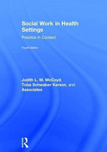 Social Work in Health Settings: Practice in Context