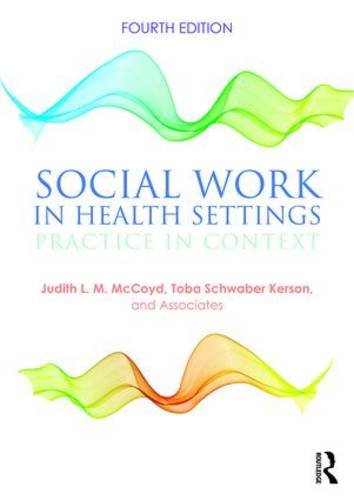 Social Work in Health Settings: Practice in Context