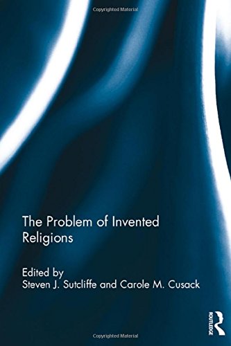 The Problem of Invented Religions
