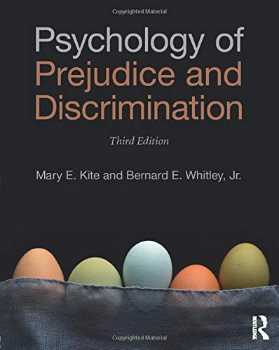 Psychology of Prejudice and Discrimination