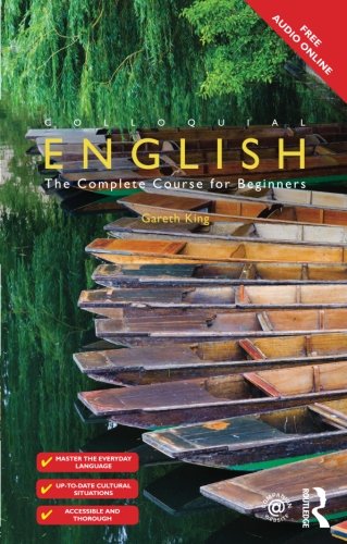 Colloquial English: The Complete Course for Beginners (Colloquial Series (Book Only))