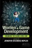 Women in Game Development: Breaking the Glass Level-Cap