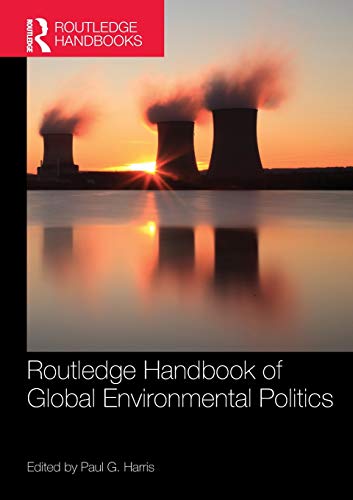 Book Cover Routledge Handbook of Global Environmental Politics (Routledge Handbooks)