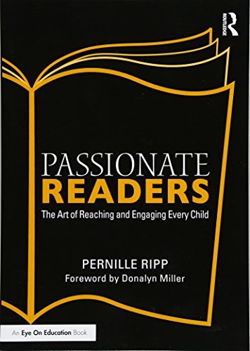 Book Cover Passionate Readers: The Art of Reaching and Engaging Every Child