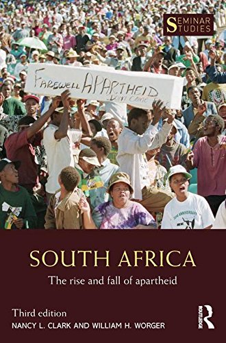 South Africa: The Rise and Fall of Apartheid (Seminar Studies)