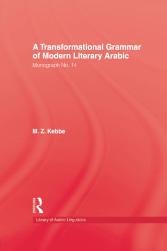 Transformational Grammar Of Modern Literary Arabic