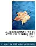 Genesis and Exodus the First and Second Book of the Holy Bible in Tibetan (Tibetan Edition)