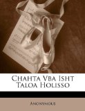 Chahta Vba Isht Taloa Holisso
