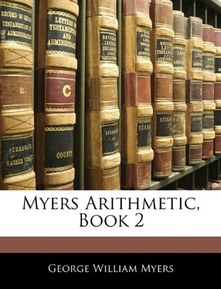 Myers Arithmetic, Book 2
