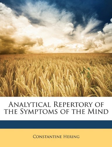 Analytical Repertory of the Symptoms of the Mind