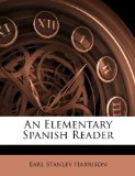 An Elementary Spanish Reader